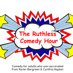 The Ruthless Comedy Hour ft: Lizz Winstead, Carmen Lynch